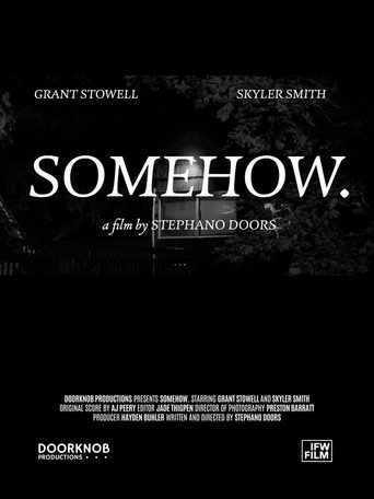 SOMEHOW. movie poster