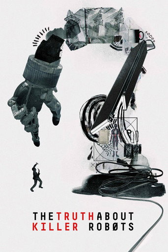 The Truth About Killer Robots movie poster