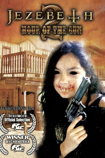 Jezebeth 2 Hour of the Gun movie poster