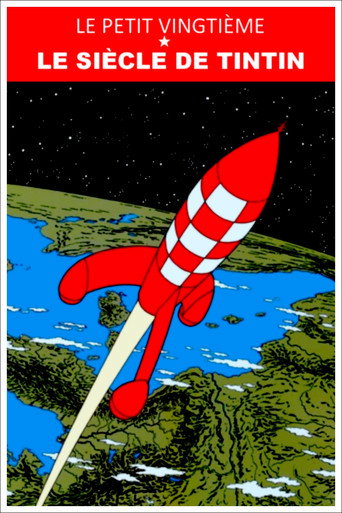 Le Petit Vingtième : le siècle de Tintin movie poster