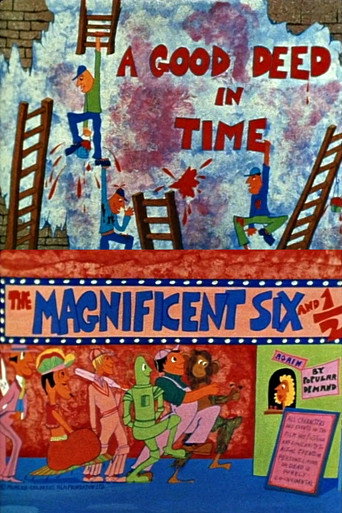 The Magnificent Six and ½: A Good Deed in Time movie poster