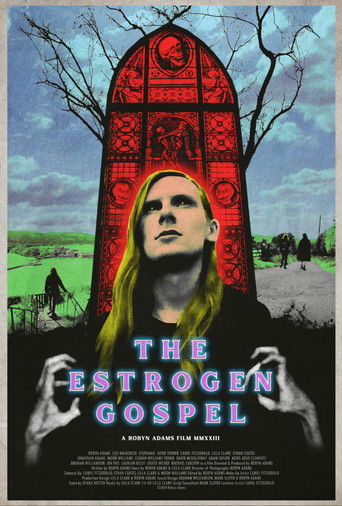 The Estrogen Gospel movie poster