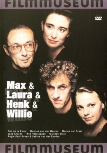 Max & Laura & Henk & Willie movie poster