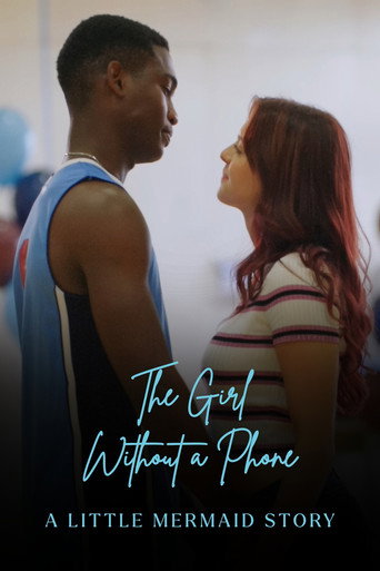 The Girl Without a Phone - A Little Mermaid Story movie poster