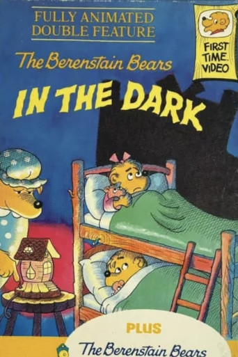 The Berenstain Bears In The Dark movie poster