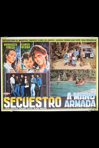 Secuestro a Mano Armada movie poster