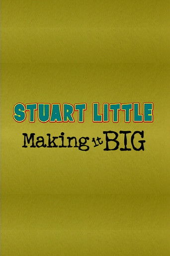 Stuart Little: Making It Big movie poster