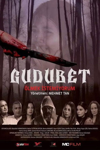 Gudubet (Ölmek İstemiyorum) movie poster