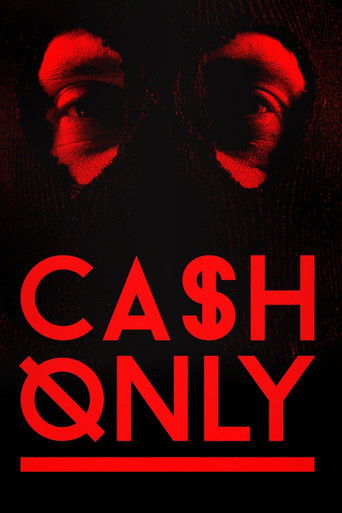 Cash Only movie poster