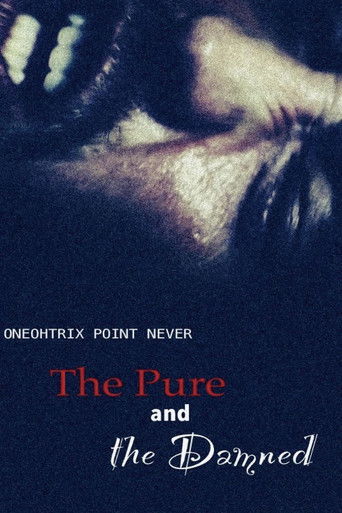 The Pure and the Damned movie poster