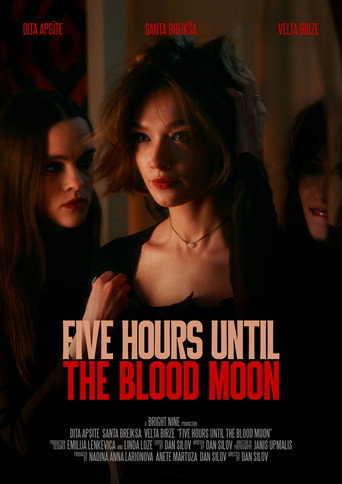 Five Hours Until the Blood Moon movie poster