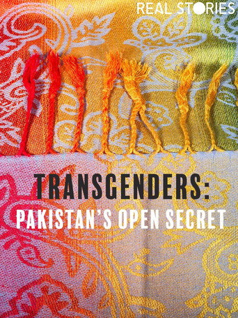 Transgenders: Pakistan's Open Secret movie poster