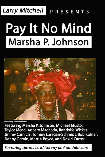 Pay It No Mind: Marsha P. Johnson movie poster