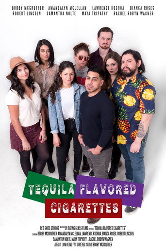 Tequila Flavored Cigarettes movie poster