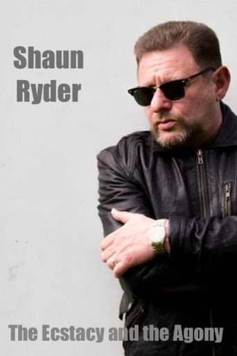 Shaun Ryder: The Ecstacy and the Agony movie poster