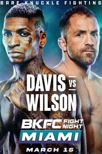 BKFC Fight Night Miami: Davis vs. Wilson movie poster