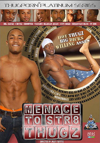Menace to Str8 Thugz movie poster