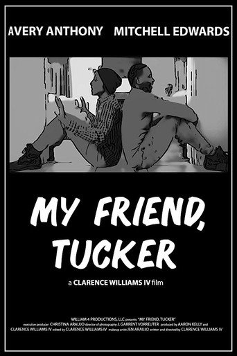 My Friend, Tucker movie poster