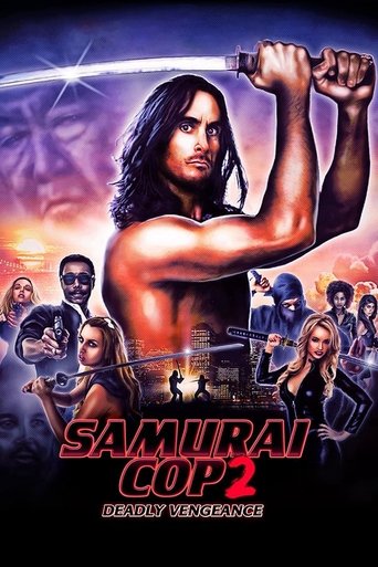 Samurai Cop 2: Deadly Vengeance movie poster