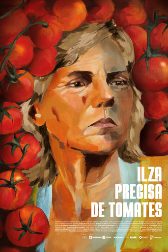 Ilza Needs Tomatoes movie poster