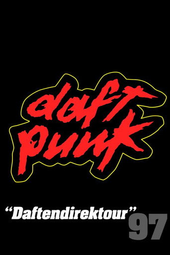 Daft Punk: "Daftendirektour" 97 movie poster