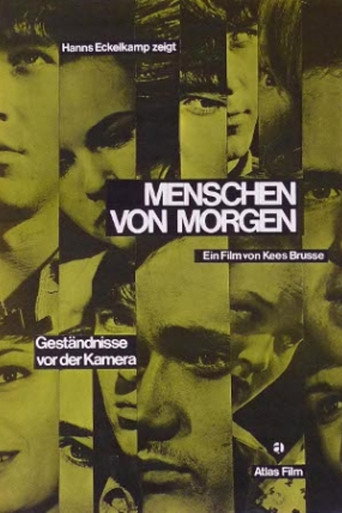 Menschen von Morgen - Geständnisse vor der Kamera movie poster