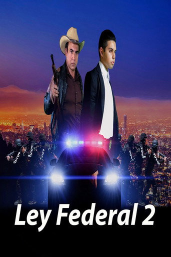 Ley Federal 2 movie poster