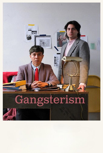 Gangsterism movie poster