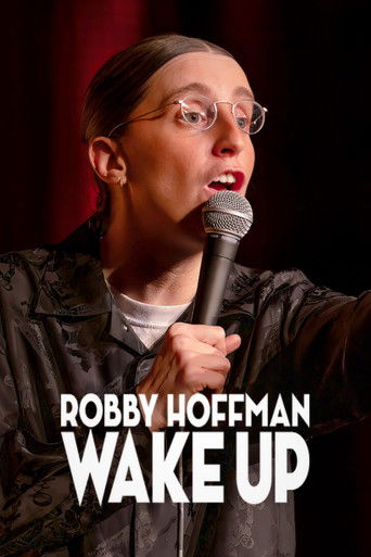 Robby Hoffman: Wake Up movie poster