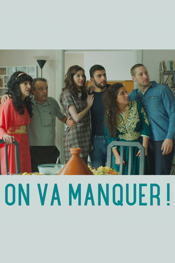 On va manquer ! movie poster