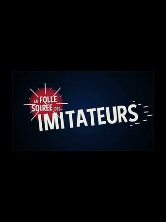 La folle soirée des imitateurs movie poster