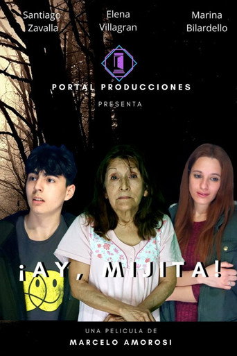 ¡Ay, mijita! movie poster