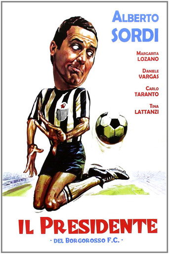 Il presidente del Borgorosso Football Club movie poster