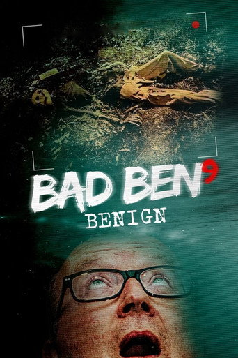 Bad Ben 9: Benign movie poster