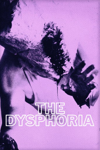 The Dysphoria movie poster