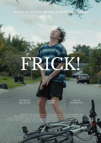 Frick! movie poster