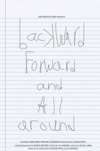 Backward, Forward, and All Around movie poster