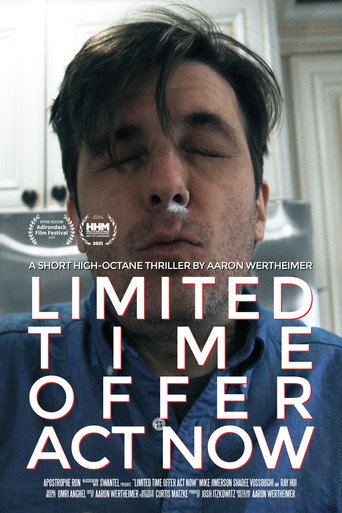 Limited Time Offer Act Now movie poster