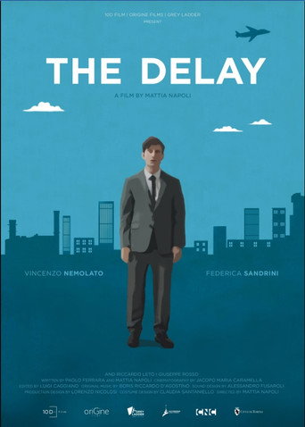 The Delay movie poster