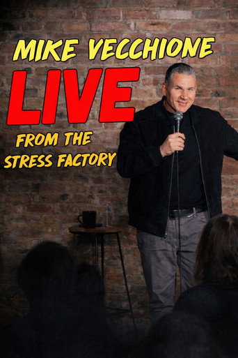 Mike Vecchione: Live from the Stress Factory movie poster