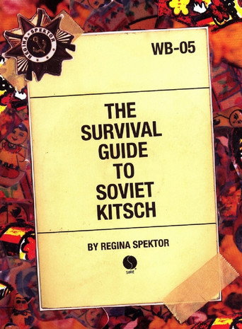 The Survival Guide to Soviet Kitsch movie poster