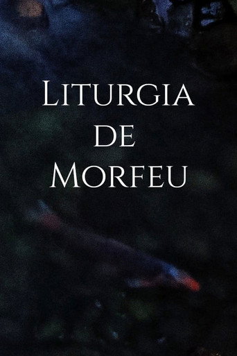 Liturgia de Morfeu movie poster