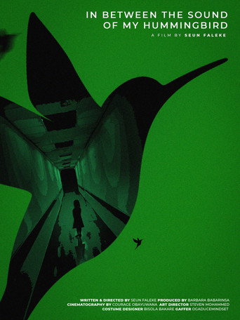 In Between the Sound of My HummingBird movie poster