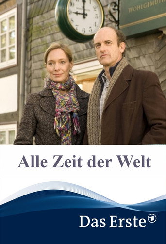 Alle Zeit der Welt movie poster