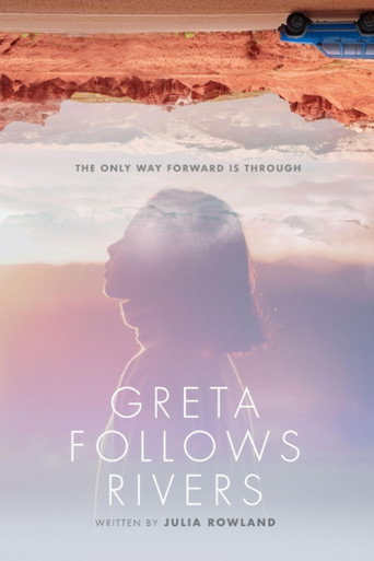 Greta Follows Rivers movie poster
