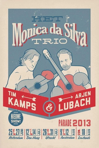 Arjen Lubach & Tim Kamps: Het Monica Da Silva Trio movie poster