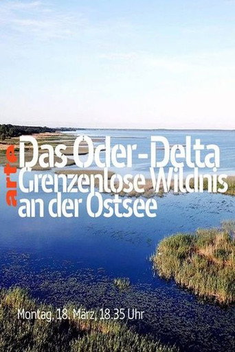 The Oder-Delta - A Wilderness without Borders movie poster