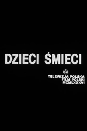Dzieci śmieci movie poster