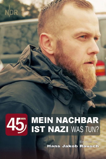 Mein Nachbar ist Nazi - Was tun? movie poster