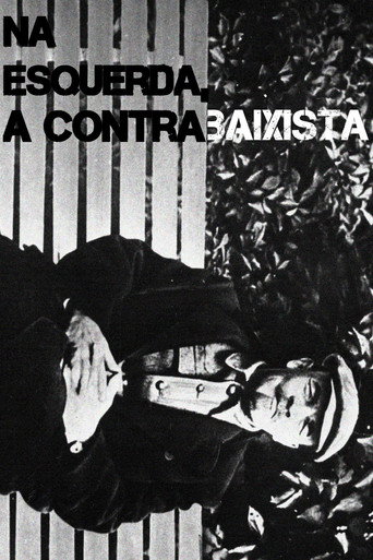Na Esquerda, A Contrabaixista movie poster